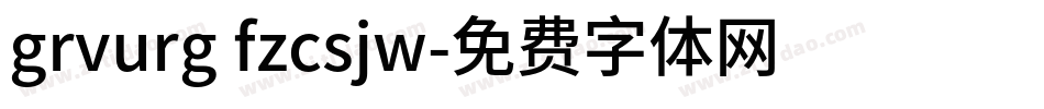 grvurg fzcsjw字体转换